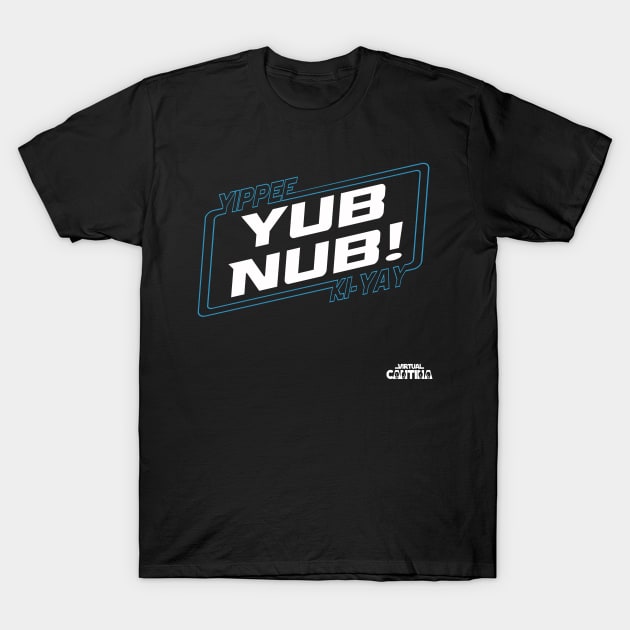 Yub Nub Hard T-Shirt by Virtual Cantina 